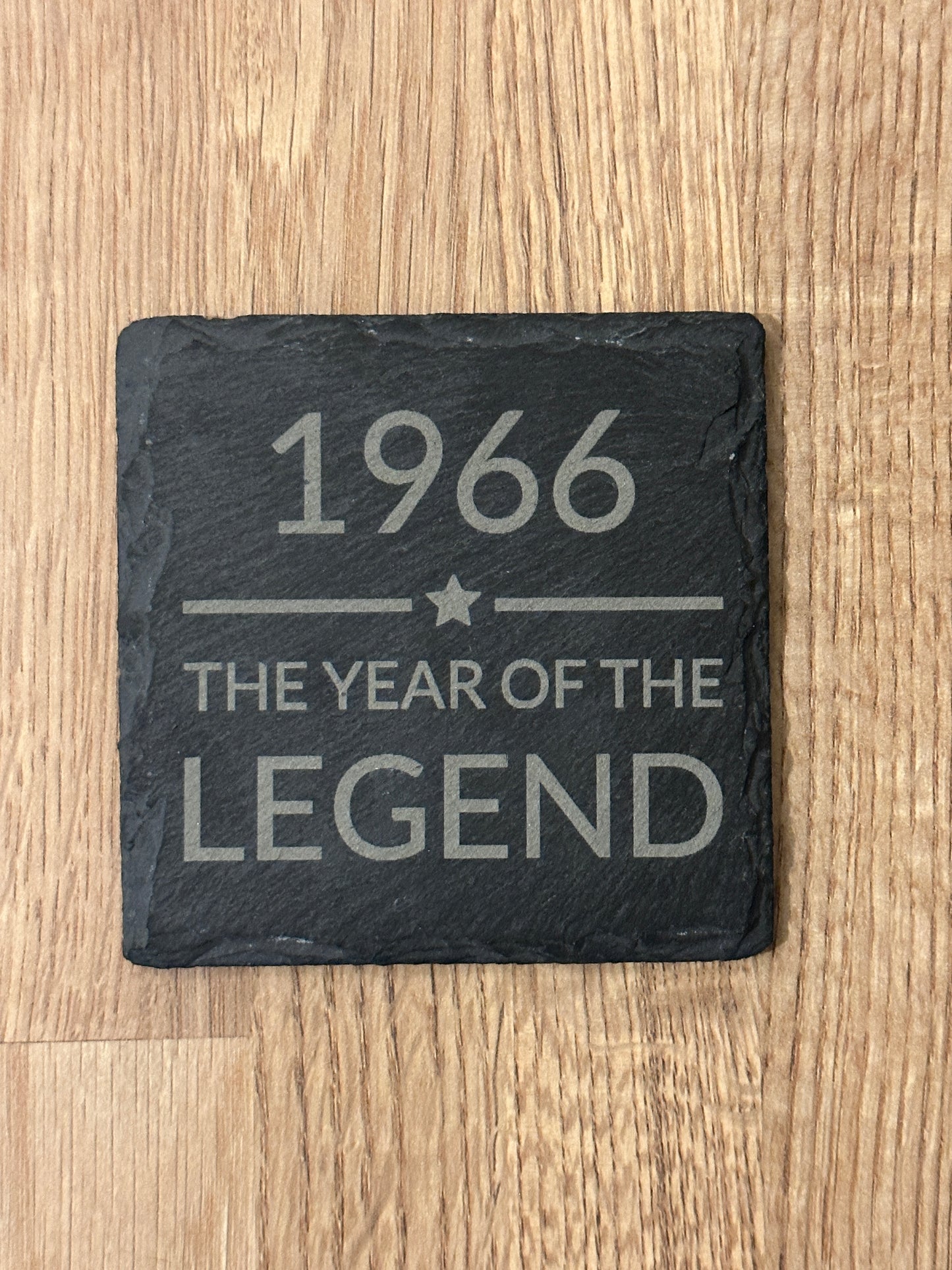 The year of the legend- slate coaster